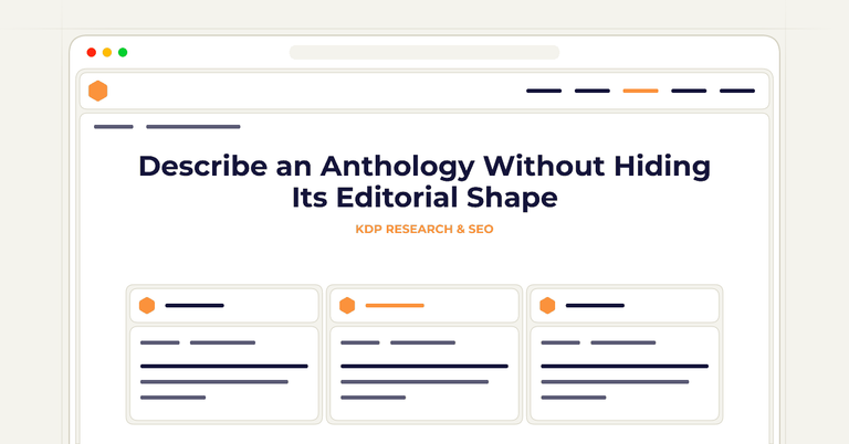 Describe an Anthology Without Hiding Its Editorial Shape