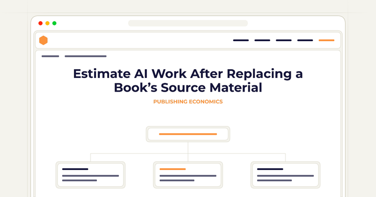 Estimate AI Work After Replacing a Book’s Source Material
