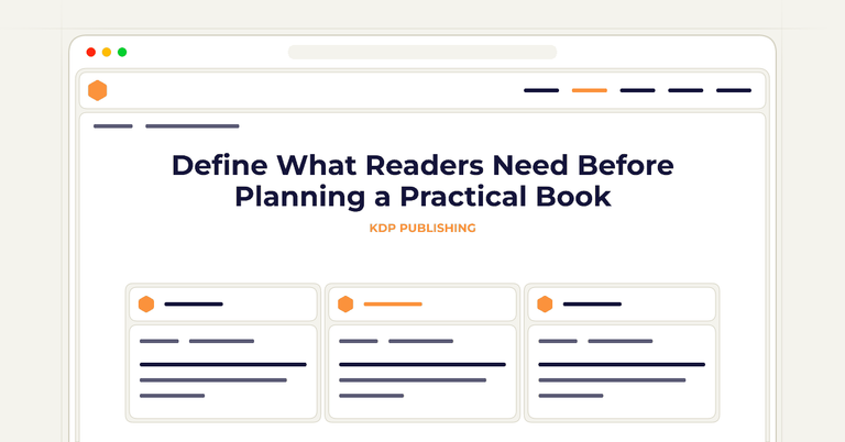Define What Readers Need Before Planning a Practical Book
