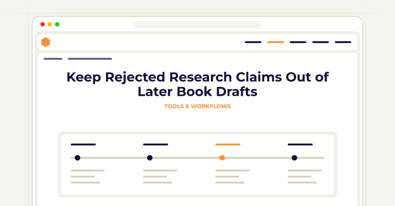 Keep Rejected Research Claims Out of Later Book Drafts