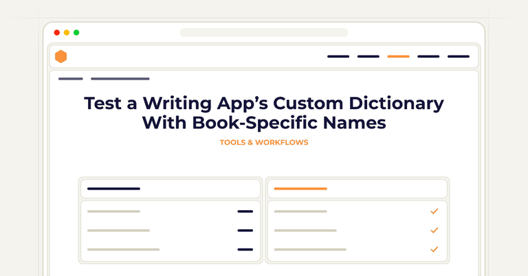 Test a Writing App’s Custom Dictionary With Book-Specific Names