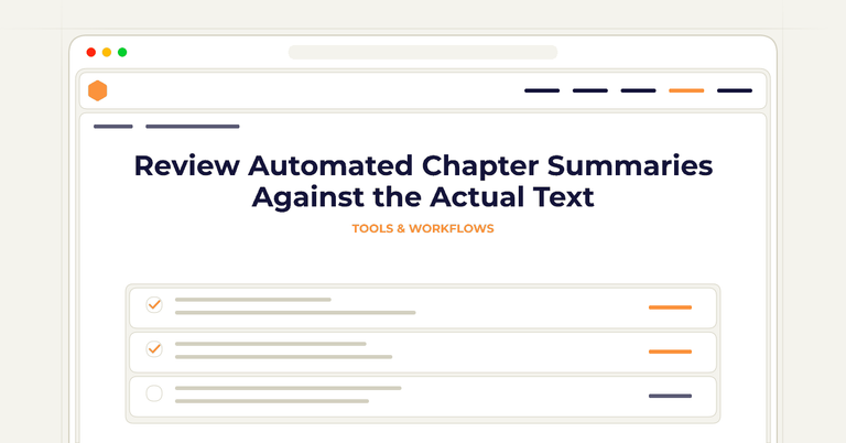 Review Automated Chapter Summaries Against the Actual Text