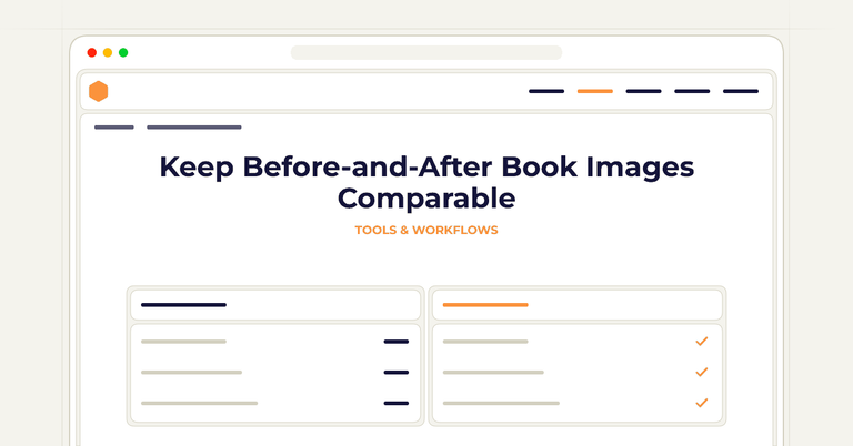 Keep Before-and-After Book Images Comparable