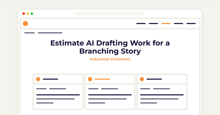 Estimate AI Drafting Work for a Branching Story