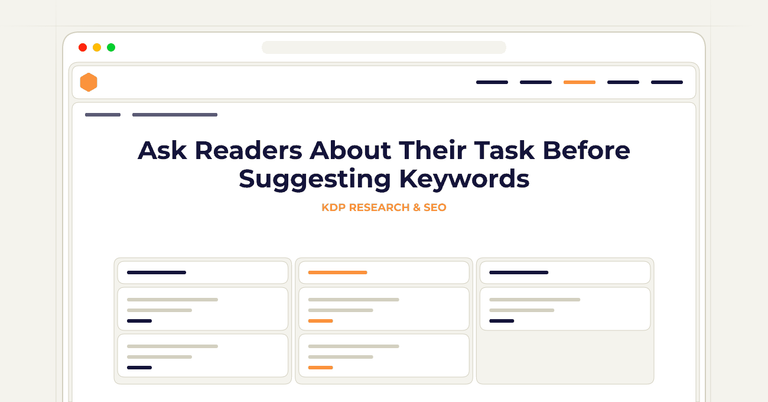 Ask Readers About Their Task Before Suggesting Keywords