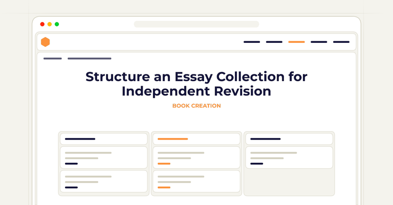 Structure an Essay Collection for Independent Revision