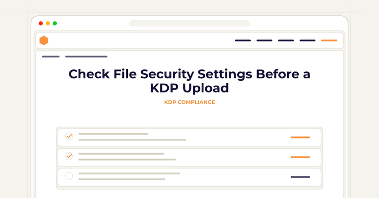 Check File Security Settings Before a KDP Upload