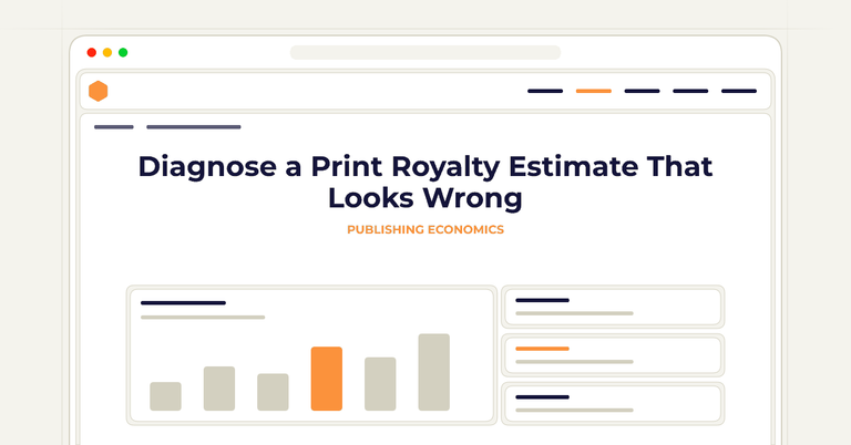 Diagnose a Print Royalty Estimate That Looks Wrong