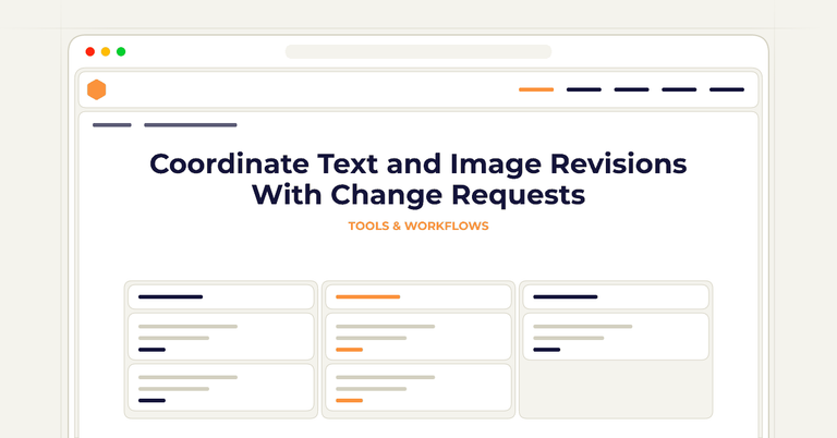 Coordinate Text and Image Revisions With Change Requests
