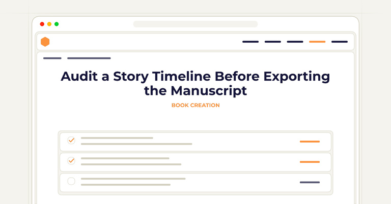 Audit a Story Timeline Before Exporting the Manuscript