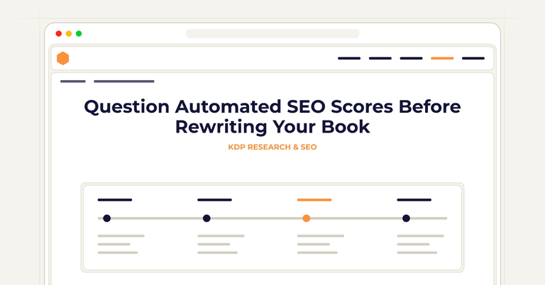 Question Automated SEO Scores Before Rewriting Your Book