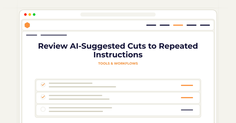 Review AI-Suggested Cuts to Repeated Instructions