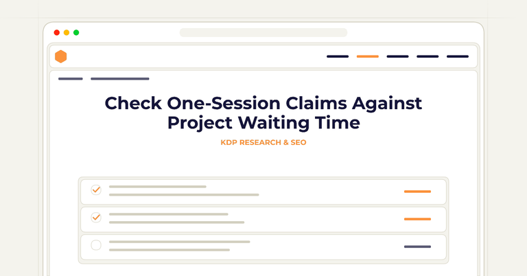 Check One-Session Claims Against Project Waiting Time