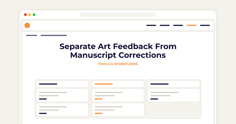 Separate Art Feedback From Manuscript Corrections