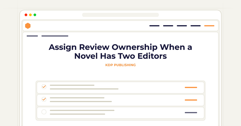 Assign Review Ownership When a Novel Has Two Editors