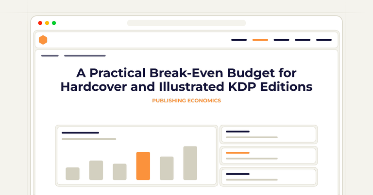 A Practical Break-Even Budget for Hardcover and Illustrated KDP Editions
