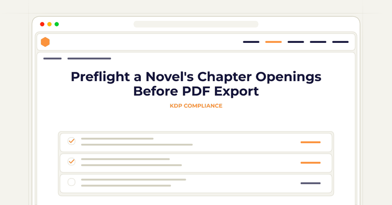 Preflight a Novel's Chapter Openings Before PDF Export