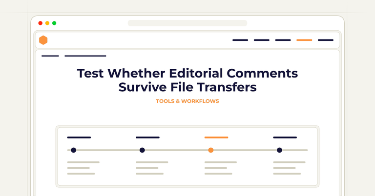 Test Whether Editorial Comments Survive File Transfers