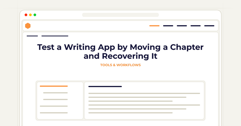 Test a Writing App by Moving a Chapter and Recovering It