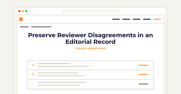 Preserve Reviewer Disagreements in an Editorial Record