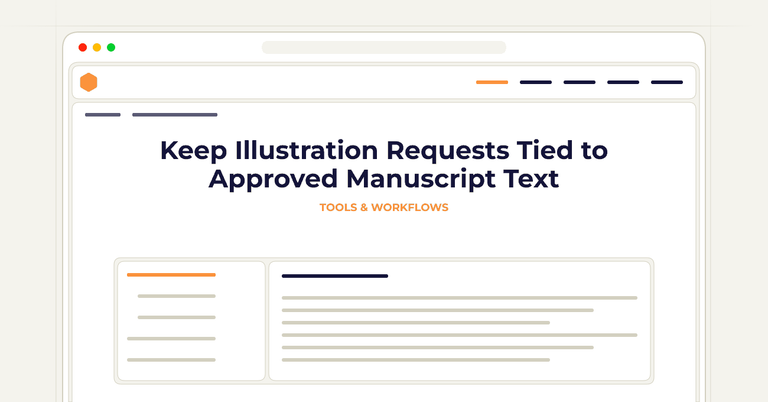 Keep Illustration Requests Tied to Approved Manuscript Text
