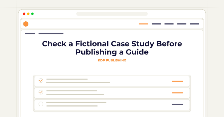 Check a Fictional Case Study Before Publishing a Guide