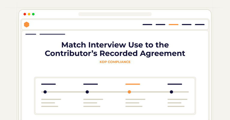 Match Interview Use to the Contributor’s Recorded Agreement