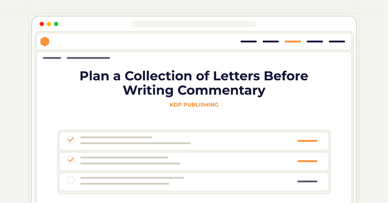 Plan a Collection of Letters Before Writing Commentary
