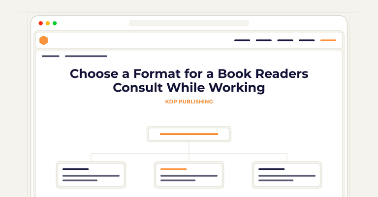Choose a Format for a Book Readers Consult While Working