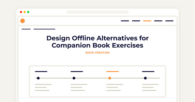 Design Offline Alternatives for Companion Book Exercises