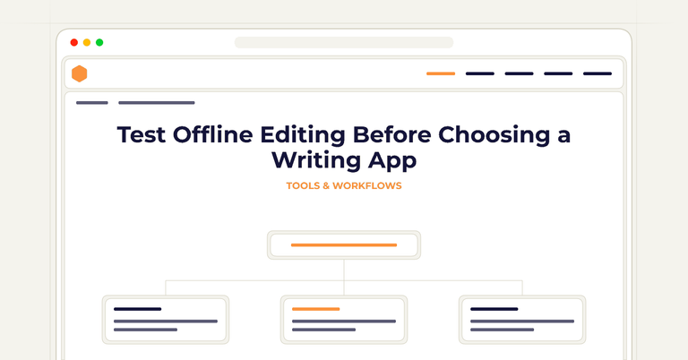 Test Offline Editing Before Choosing a Writing App