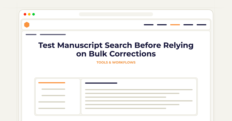 Test Manuscript Search Before Relying on Bulk Corrections