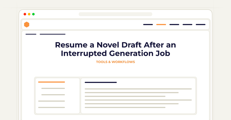 Resume a Novel Draft After an Interrupted Generation Job