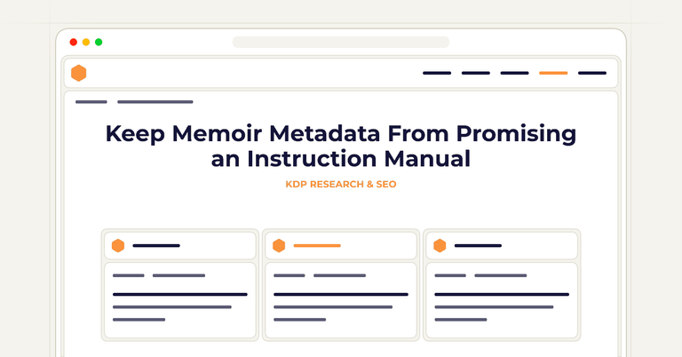 Keep Memoir Metadata From Promising an Instruction Manual