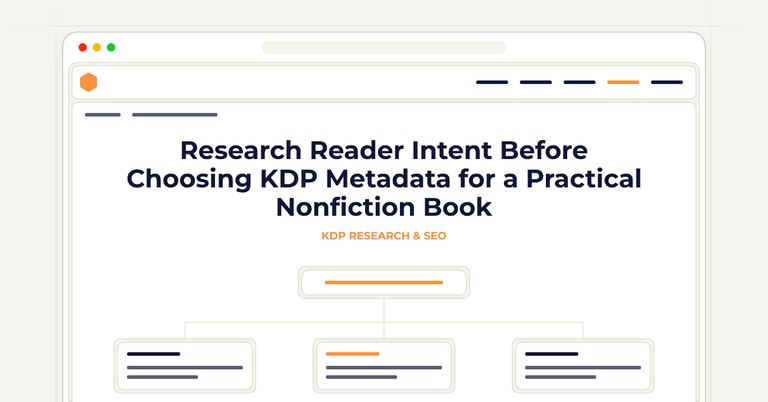 Research Reader Intent Before Choosing KDP Metadata for a Practical Nonfiction Book