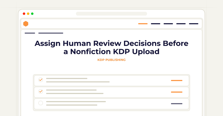 Assign Human Review Decisions Before a Nonfiction KDP Upload