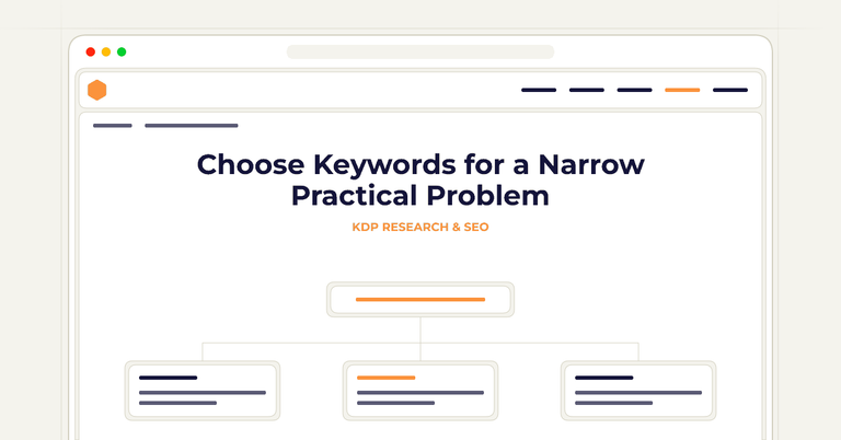 Choose Keywords for a Narrow Practical Problem