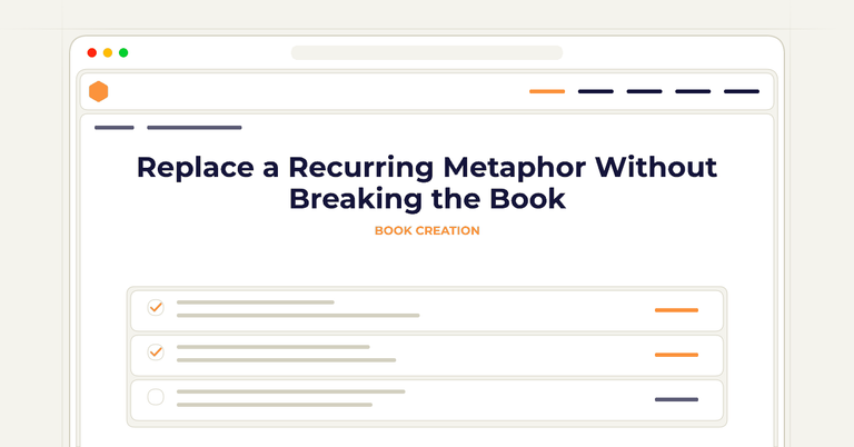 Replace a Recurring Metaphor Without Breaking the Book