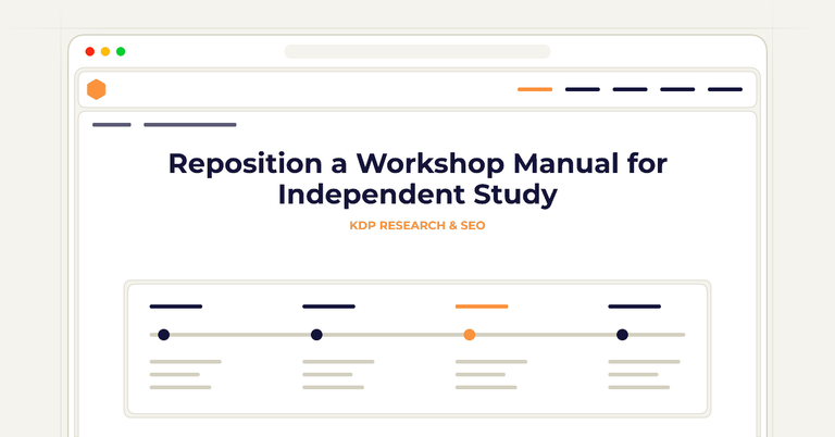Reposition a Workshop Manual for Independent Study