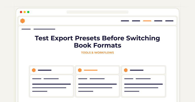 Test Export Presets Before Switching Book Formats