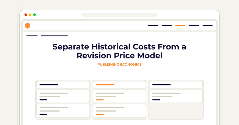 Separate Historical Costs From a Revision Price Model