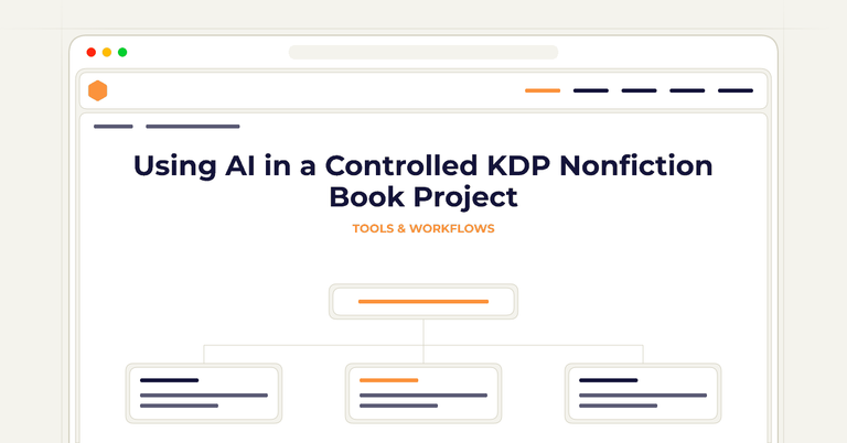 Using AI in a Controlled KDP Nonfiction Book Project