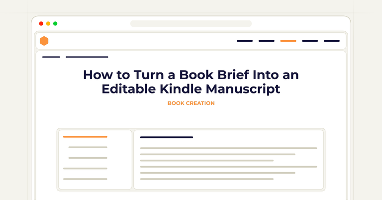 How to Turn a Book Brief Into an Editable Kindle Manuscript