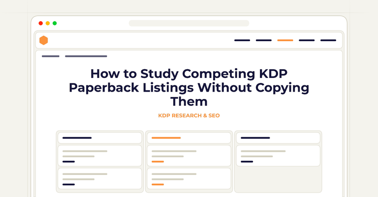 How to Study Competing KDP Paperback Listings Without Copying Them