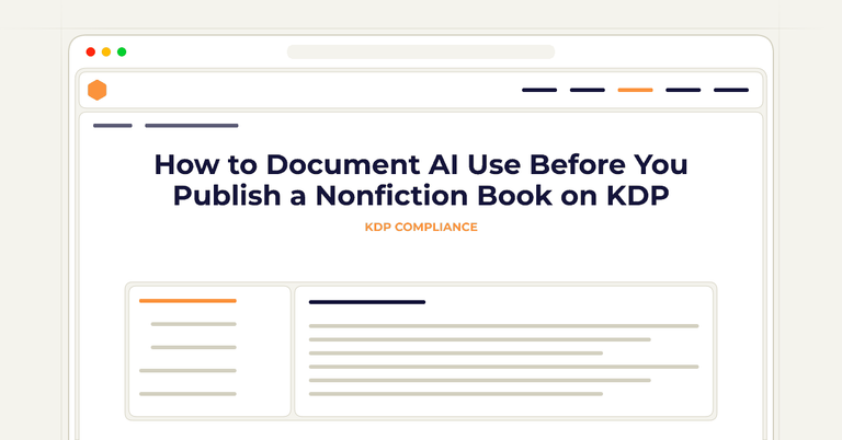 How to Document AI Use Before You Publish a Nonfiction Book on KDP