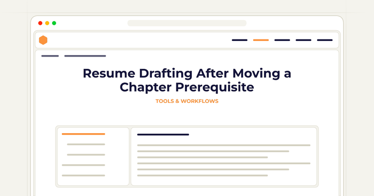 Resume Drafting After Moving a Chapter Prerequisite
