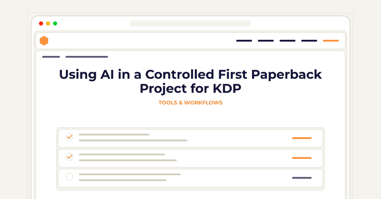 Using AI in a Controlled First Paperback Project for KDP