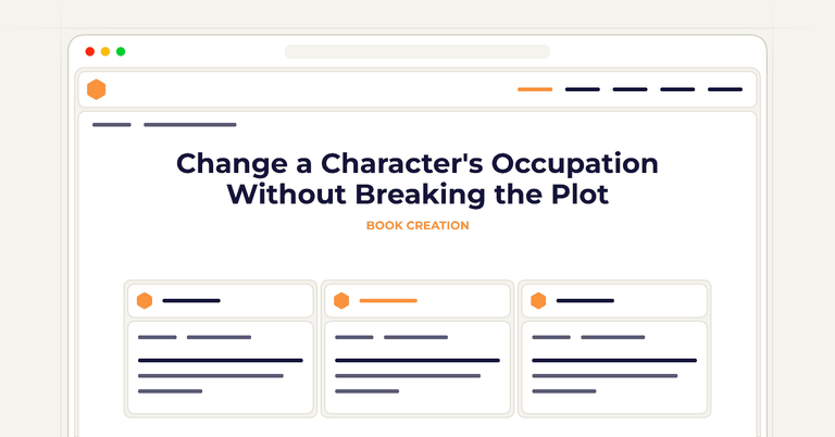 Change a Character's Occupation Without Breaking the Plot