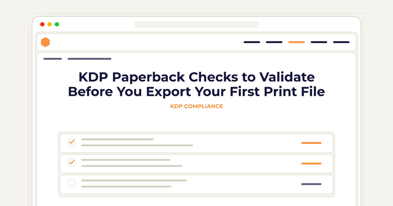 KDP Paperback Checks to Validate Before You Export Your First Print File