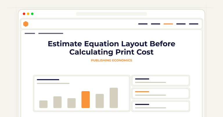 Estimate Equation Layout Before Calculating Print Cost